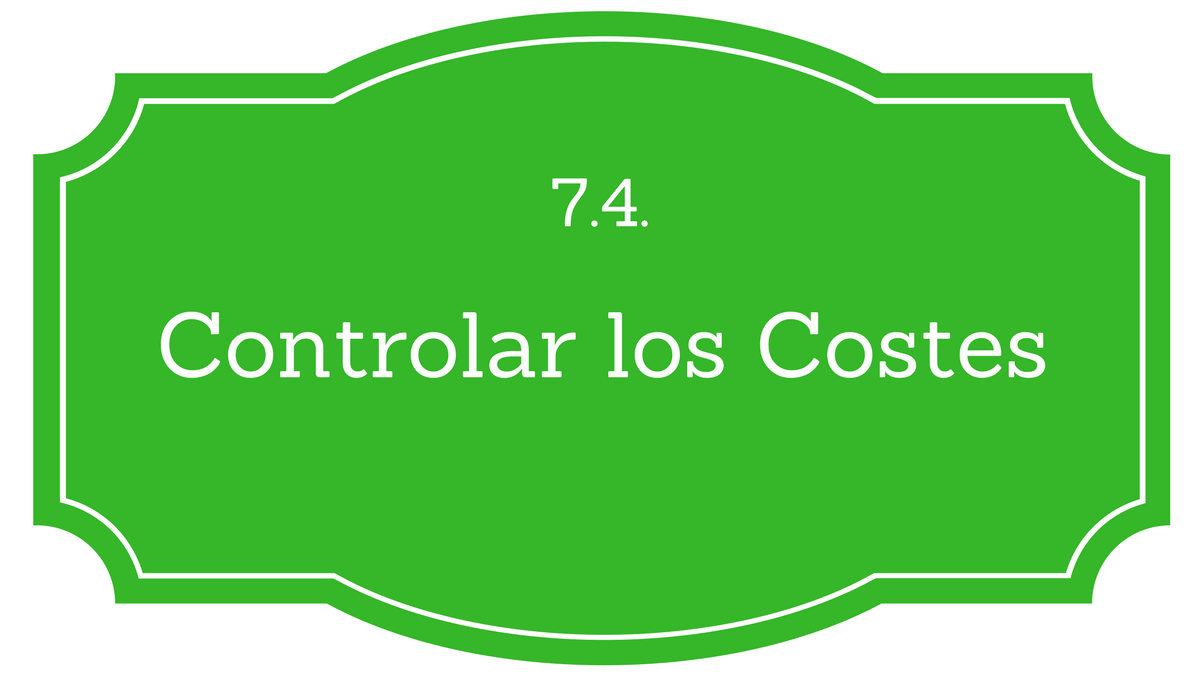 Controlar los costes PMBOK