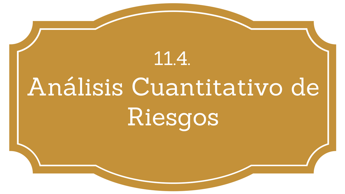 11.4. Análisis cuantitativo PMBOK