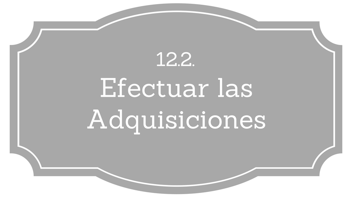 Gestión de las Adquisiciones