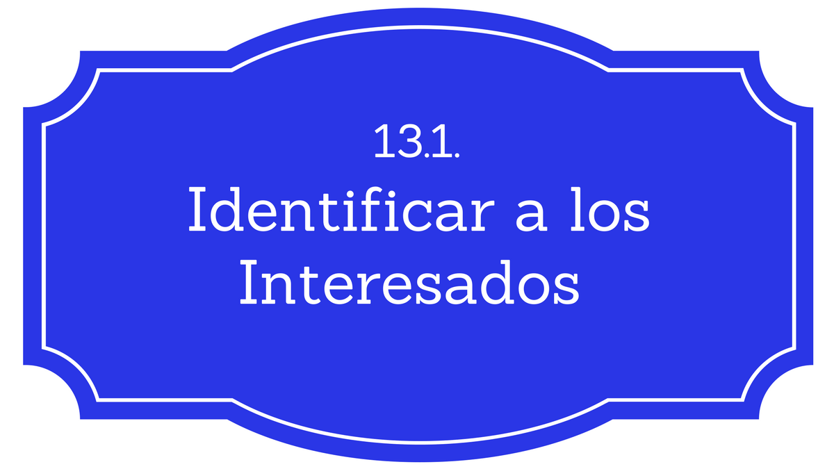 Identificar a los interesados PMBOK